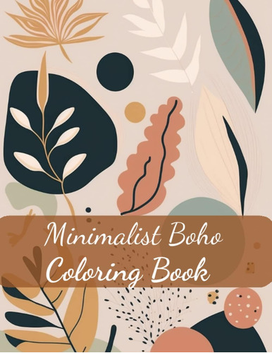 Libro: Minimalist Boho Coloring Book For Adults & Teens: 35 