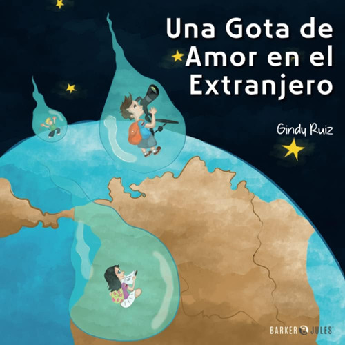 Libro: Una Gota De Amor En El Extranjero (spanish Edition)