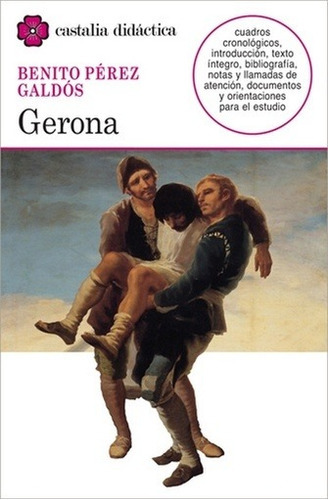 Gerona, De Benito Pérez Galdós. Editorial Castalia En Español