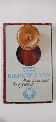 Diario De Un Seductor, Temor Temblor Kierkegaard Guadarrama