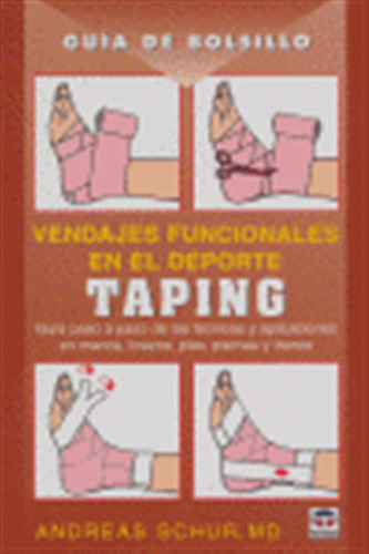 Taping Vendajes Funcionales Deporte Guia Bolsillo - Schur,an