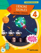 Comprar Ciencias Sociales 4 Destino Ciencias Editorial Santillana