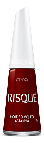 Esmalte Cremoso Risque Hoje So Volto Amanha 8ml