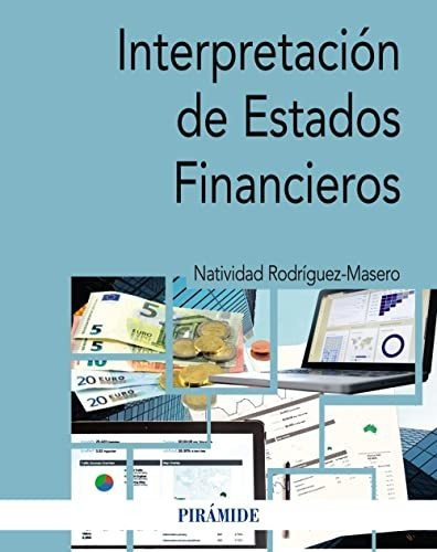 Interpretación De Estados Financieros (economía Y Empresa)
