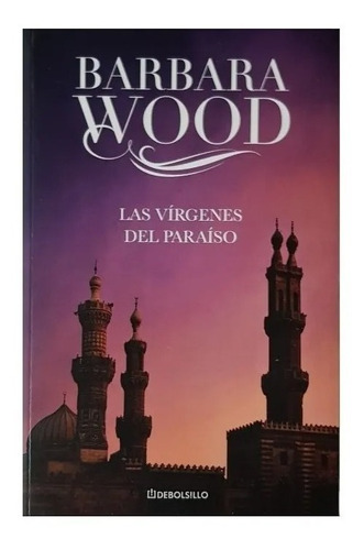 Las Virgenes Del Paraiso / Barbara Wood