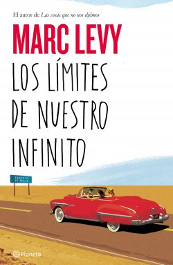 Los Límites De Nuestro Infinito Levy, Marc Planeta