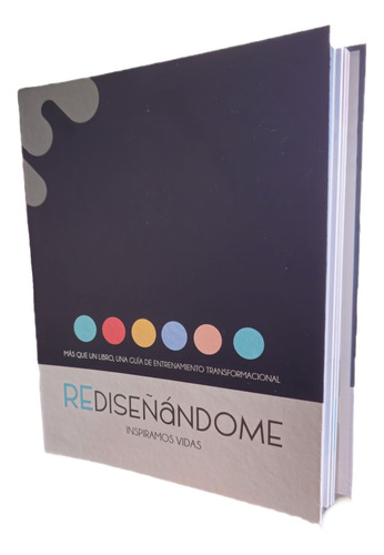 Rediseñándome  (libro De Entrenamiento Transformacional)