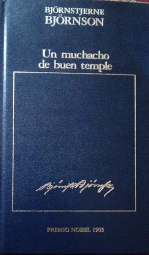 Björnstjerne Björnson Un Muchacho De Buen Temple