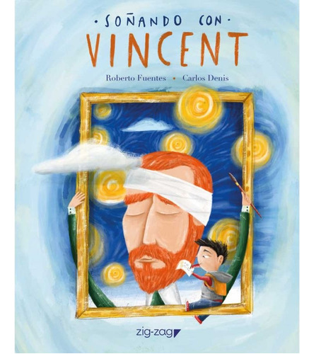 Soñando Con Vincent, Libro Zig-zag Original En Español