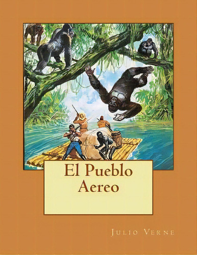 El Pueblo Aereo, De Verne, Julio. Editorial Createspace, Tapa Blanda En Español