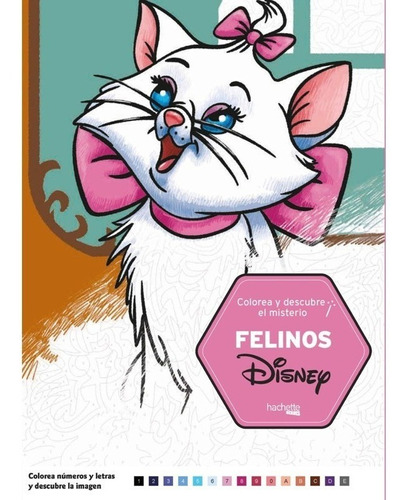 Felinos Disney Colorea Y Descubre El Misterio (*)