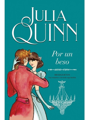 Por Un Beso(bridgerton 7)(titania)