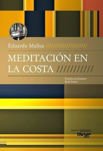 Meditacion En La Costa - Eduardo Mallea