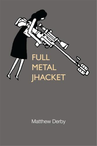 Libro:  Full Metal Jhacket (21st Century Prose)