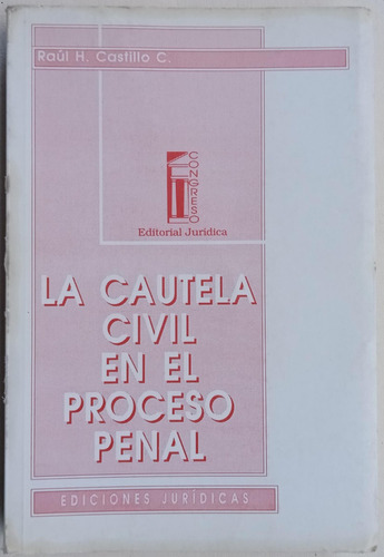 Cautela Civil En El Proceso Penal Raul Castillo