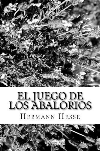 El Juego De Los Abalorios, De Hermann Hesse. Editorial Createspace Independent Publishing Platform, Tapa Blanda En Español, 2018