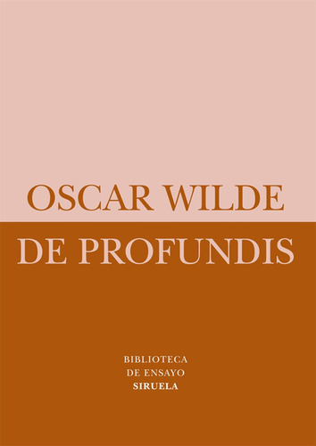 De Profundis, Oscar Wilde, Siruela