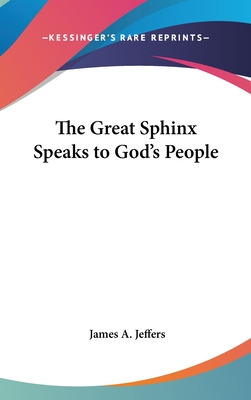 Libro The Great Sphinx Speaks To God's People - Jeffers, ...