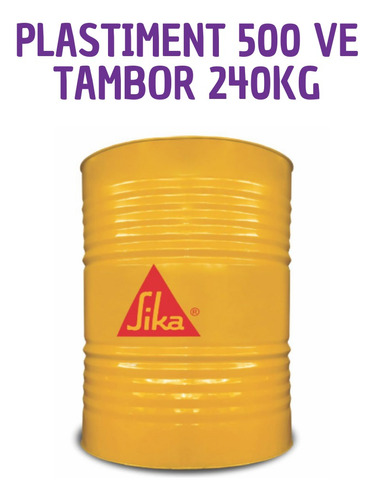 Sika Plastiment 500 Ve Tambor 240 Kg 