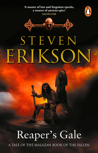 Reaper's Gale: The Malazan Book Of The Fallen 7 / Steven Eri