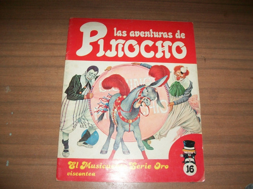 Fasciculo Pinocho Nº 16 Musicuento Viscontea (sin Disco)