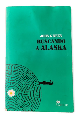 Buscando A Alaska - John Green
