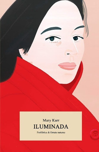 Libro Iluminada - Mary Karr