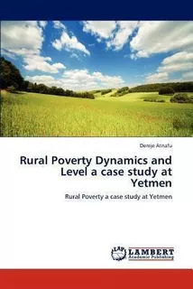 Libro Rural Poverty Dynamics And Level A Case Study At Ye...