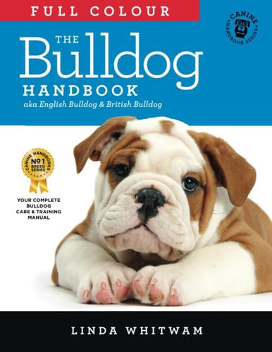 Libro El Manual Del Bulldog A Todo Color: Edición En Inglés