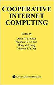 Cooperative Internet Computing (the Springer International S