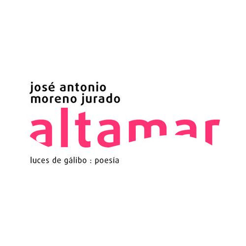 Libro Altamar - Moreno Jurado, Jose Antonio