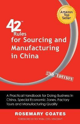 Libro 42 Rules For Sourcing And Manufacturing In China (2...