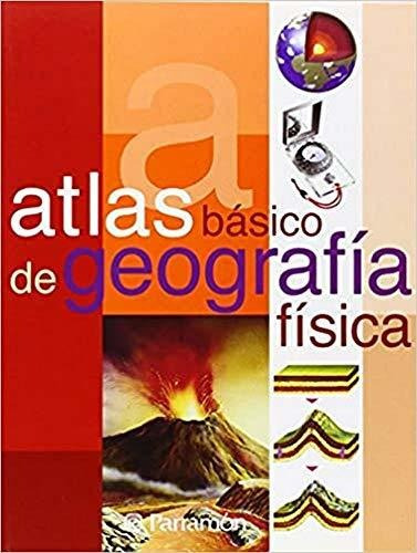 Atlas Basico De Geografia Fisica / 7 Ed.