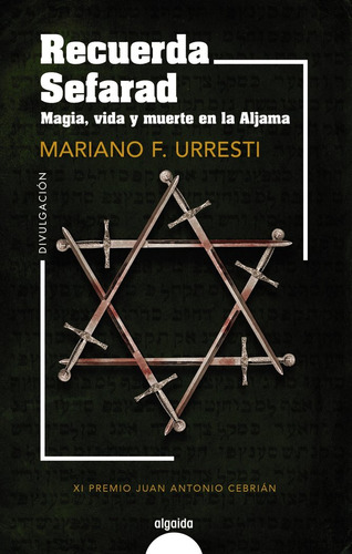Libro Recuerda Sefarad. Magia, Vida Y Muerte En La Aljama...