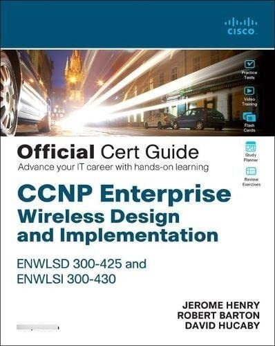 Ccnp Enterprise Wireless Design Enwlsd 300-425 And.., De Henry, Jerome. Editorial Cisco Press En Inglés