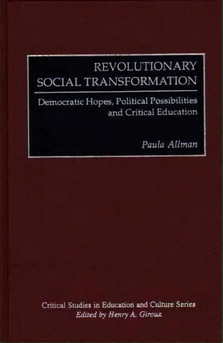 Revolutionary Social Transformation, De Paula Allman. Editorial Abc Clio, Tapa Dura En Inglés