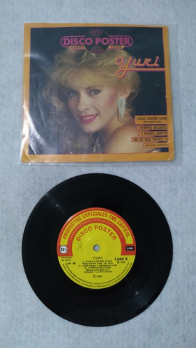 Yuri - Disco Poster Lp Vinil 7 Pulgadas 1985 Impecable 