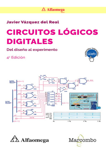 Libro Ao Circuitos Lógicos Digitales. Del Diseño Al Experime