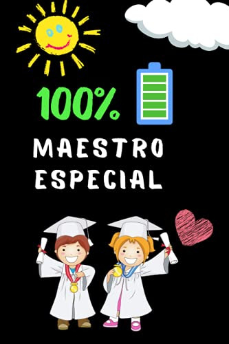 100% Maestro Especial: Regalo Fin De Curso  Cuaderno A5 Perf