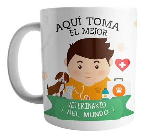 Mug Aqui Toma El Mejor Veterinario Del Mundo