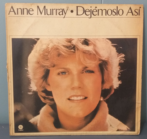 Anne Murray- Dejemoslo Asi - 1978- Lp Vinilo