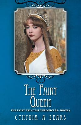 Libro The Fairy Queen: The Fairy Princess Chronicles - Bo...