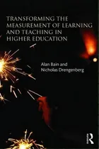 Comprar Transforming The Measurement Of Learning And Teaching In Higher Education, De Alan Bain. Editorial Taylor Francis Ltd, Tapa Blanda En Inglés