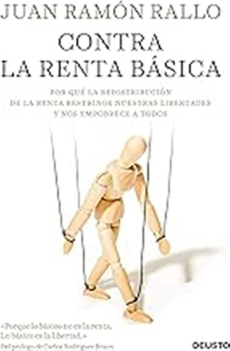 Contra La Renta Básica: Por Qué La Redistribución De La Rent