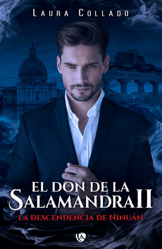 Libro El Don De La Salamandra 2 - Collado,laura
