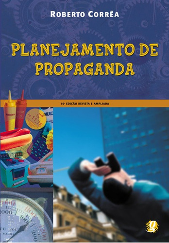 Planejamento de propaganda, de Corrêa, Roberto. Série Contato Imediato Editora Grupo Editorial Global, capa mole em português, 2013
