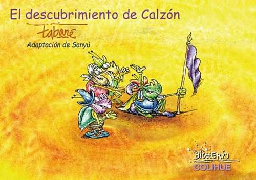 El Descubrimiento De Calzón - Tabaré, Sanyú