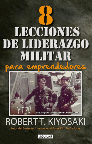 Libro: 8 Lecciones De Liderazgo Militar Para Emprendedores 8