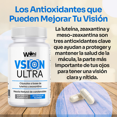 Pack 3 frascos de Vsion Ultra Laboratorios Wöhl 60 Cápsulas a base de Luteina y Zeaxantina