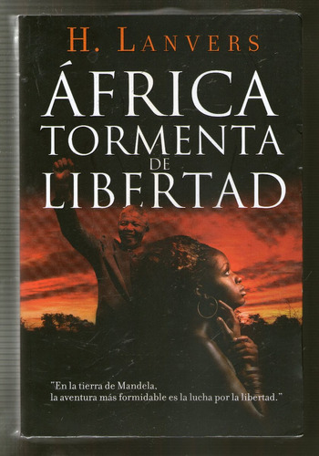 Africa Tormenta De Libertad - H. Lanvers